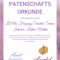 LAVELAL Patenschaftsurkunde: Lothar Mattes von LoMa Heizung Sanitär übernimmt eine Zukunfts-Patenschaft für eine Lavendelpflanze der Lila Lavendel Linie an der Mittelmosel.