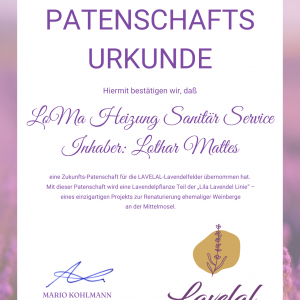 LAVELAL Patenschaftsurkunde: Lothar Mattes von LoMa Heizung Sanitär übernimmt eine Zukunfts-Patenschaft für eine Lavendelpflanze der Lila Lavendel Linie an der Mittelmosel.
